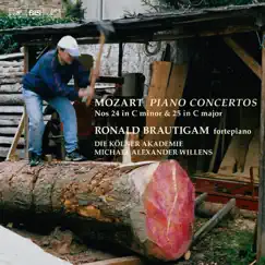 Mozart: Piano Concertos Nos. 24 & 25 by Ronald Brautigam, Kolner Akademie & Michael Alexander Willens album reviews, ratings, credits