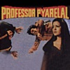 Professor Pyarelal (Soundtrack from the Motion Picture) - EP