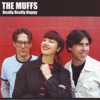 The Muffs - I'm Here I'm Not