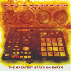 The Hottest Hip Hop Rap Instrumentals On the Internet Vol.1 by The Greatest Beats On Earth album reviews, ratings, credits
