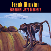 Essential Jazz Masters - Frank Strozier