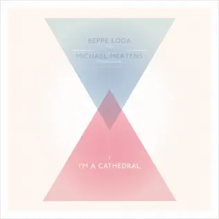 ladda ner album Michael Mertens (Propaganda) & Beppe Loda (MC1) - Im A Cathedral