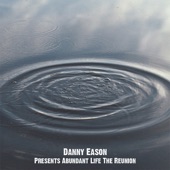 Danny Eason - Call On His Name