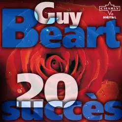 Guy Béart : 20 succès - Guy Béart