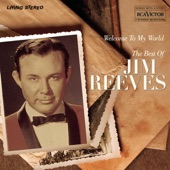 Welcome to My World - The Best of Jim Reeves artwork