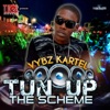 Tun Up the Scheme - Single, 2011