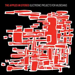 Electronic Projects for Musicians - The Apples In Stereo