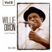 Willie Dixon and Friends, Vol. 8 artwork