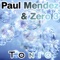 Tonic (Carlo Calabro Remix) - Paul Mendez & Zero 3 lyrics