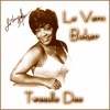 La Vern Baker - Tweedle Dee