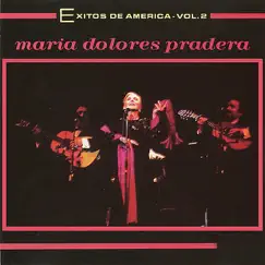 Exitos de América, Vol. 2 by María Dolores Pradera album reviews, ratings, credits