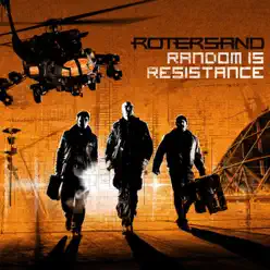 Random Is Resistance - Rotersand