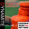 Dynamite Party Ingredients, Vol. 2