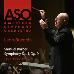 Barber: Symphony No. 1, Op. 9 - EP by American Symphony Orchestra & Leon Botstein album reviews, ratings, credits