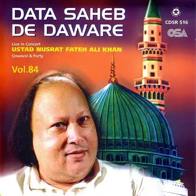 Data Saheb de Daware, Vol. 84 - Nusrat Fateh Ali Khan Data Saheb de Daware, Vol. 84 - Nusrat Fateh Ali Khan