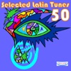 50 Selected Latin Tunes