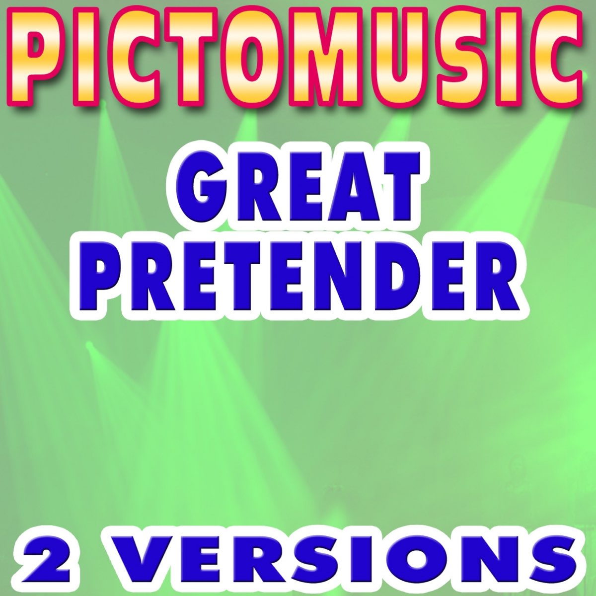 Pictomusic Karaokeの Great Pretender Karaoke Version Single をitunesで