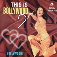 Shabana Kausar - This Is Bollywood 2 artwork