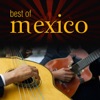 Mexico - Best Of