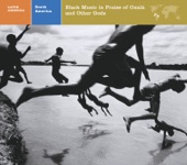 Latin América South América: Black Music In Praise of Oxala and Other Gods artwork