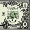 Gentlemen, I Neglected to Inform You You Will Not Be Getting Paid album lyrics, reviews, download