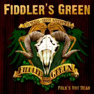 ladda ner album Fiddler's Green - Folks Not Dead