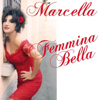 Femmina bella - Single - Marcella Bella