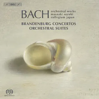 Bach, J.S.: Brandenburg Concertos Nos. 1-6 - Orchestral Suites Nos. 1-4 by Bach Collegium Japan, Masaaki Suzuki & Liliko Maeda album reviews, ratings, credits