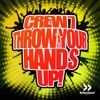 Throw Your Hands Up - Single