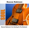Roscoe Robinson's Fox Hunting On the Weekend - EP (Original)