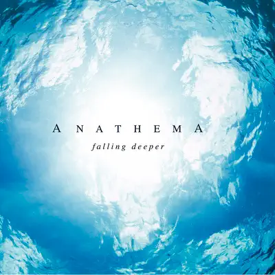 Falling Deeper - Anathema