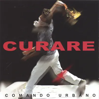Comando Urbano - Curare Comando Urbano - Curare