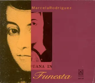 Funesta: No. 1. Del Romance 22 by Lourdes Ambríz, Ricardo Gallardo, Juan Trigos, Oscar Tarrago, Valeria Thierry & Cuarteto Ruso-Americano song reviws