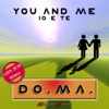 You and Me / Io e Te - EP, 2007