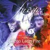 Fuego Latin Fire - Single album lyrics, reviews, download