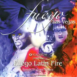 Fuego Latin Fire - Single - Roger Fuego Latin Fire - Single - Roger