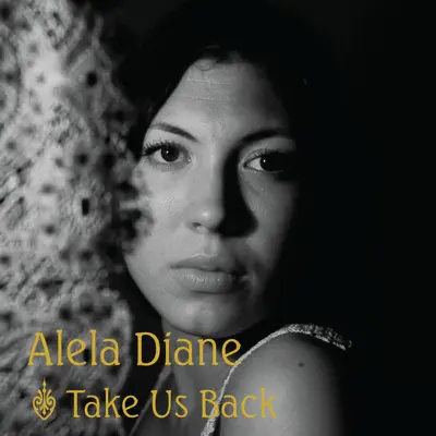 Take Us Back - EP - Alela Diane