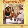 Poonanny Be Still! album lyrics, reviews, download