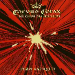 Tempi Antiquii - Corvus Corax Tempi Antiquii - Corvus Corax