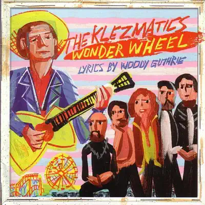 Wonder Wheel - The Klezmatics