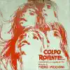 Stream & download Colpo rovente (Original Motion Picture Sountrack)