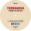 I Want to Go Out - Single
