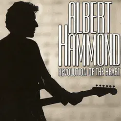 Revolution of the Heart - Albert Hammond