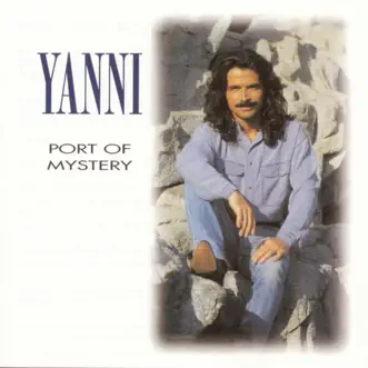 Port of Mystery by Yanni album reviews, ratings, credits