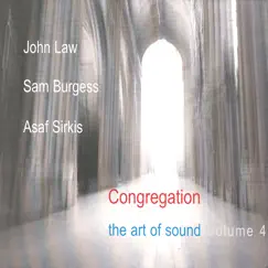 Congregation - The Art Of Sound: Volume 4 by John Law, Sam Burgess & Asaf Sirkis album reviews, ratings, credits