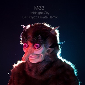 Midnight City (Eric Prydz Private Remix) - Single