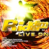 Riddim Ryders Live On, Vol. 3