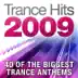 Trance Hits 2009 - 40 of the Biggest Trance Anthems album cover