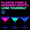 Lose Yourself (Remixes) - EP album lyrics, reviews, download