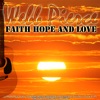 Faith Hope and Love - EP, 2011